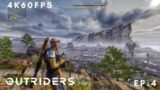 OUTRIDERS – EP.4 (4K60FPS)