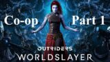 Outriders Worldslayer: Co-Op Part 1 – Arrival (Story)