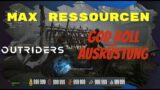Outriders – Max Ressourcen | God Roll/ Splitter Farmen | Deutsch