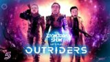 Outriders – Team Zoom Zoom Show – No retreat no surrender