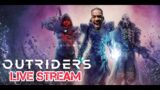 Outriders Live Stream #Outriders #outridersworldslayer #oldsoulsuni