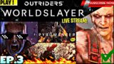 OUTRIDERS WORLD SLAYER LIVE! Ep.3 RESURGENCE "PROMOTE HERE!!!"