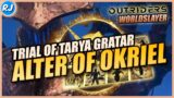 Outriders Worldslayer Trial of Tarya Gratar Alter of Okriel