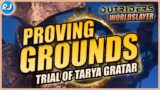 Outriders Worldslayer Trial of Tarya Gratar Proving Grounds