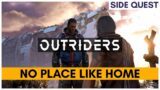Outriders First City Location – No Place Like Home SIDE QUEST