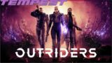 Outriders- Walkthrough Gameplay Episode 3- Tempest