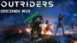 Outriders – #3 – Pierwszy Boss | Gameplay PC 4K
