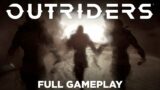 Outriders Full Gameplay