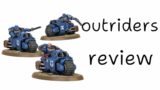 space marines outriders review