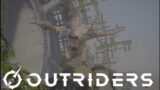 Outriders – EP10 – A boss and trench warfare
