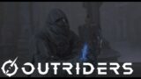 Outriders – EP26 – Helping a stranger