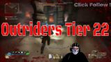 Conquer Tier 22 In Outriders Ultimate Challenge!