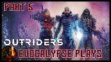 Let's Play OUTRIDERS Part 5