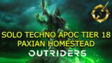OUTRIDERS BLIGHTSTORM TECHNO BUILD SETUP | SOLO APOC TIER 18 EXPEDITION PAXIAN HOMESTEAD #outriders