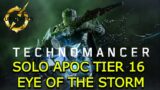 OUTRIDERS BLIGHTSTORM TECHNO | SOLO APOC TIER 16 EXPEDITION | EYE OF THE STORM #technomancer #ps5
