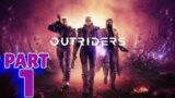 OUTRIDERS | PS5 WALKTHROUGH | PART 1 | NEW BEGINNING