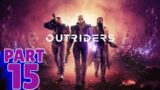 OUTRIDERS | PS5 WALKTHROUGH | PART 15 | EDGE OF THE FRONTIER