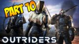 FromAboveGaming Plays Outriders Part 10 Hunts and Bounties