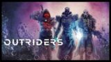 Outriders (Ep.11)